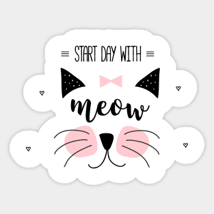 Start Day With Meow Sticker